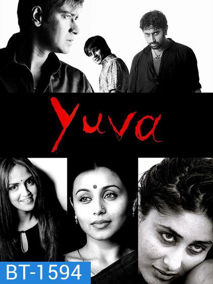 Yuva (2004)