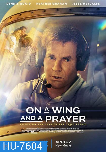 On a Wing and a Prayer (2023)