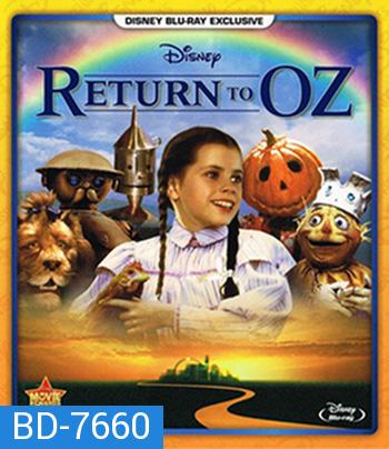 Return to Oz (1985) มหัศจรรย์พ่อมดแห่งออซ 2