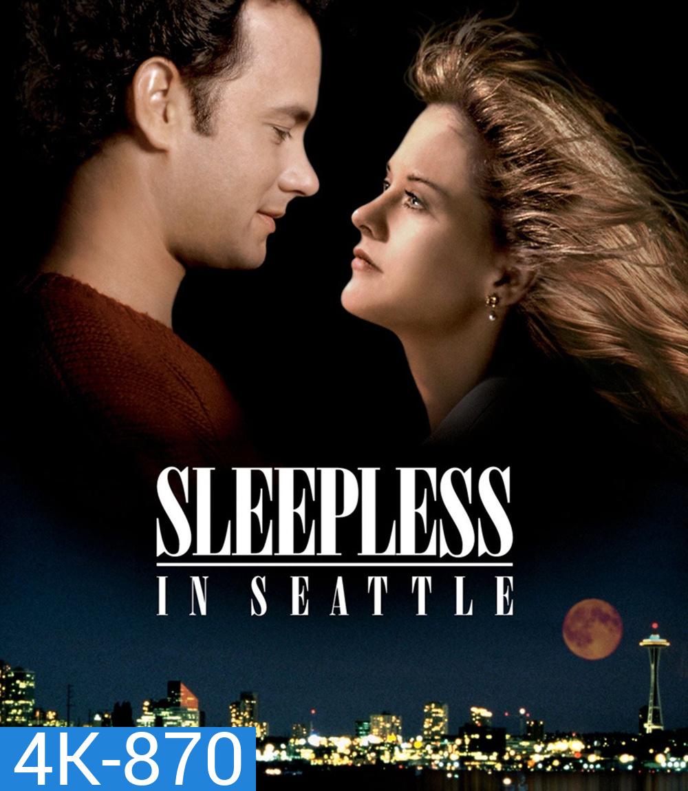 4K - Sleepless In Seattle (1993) กระซิบรักไว้บนฟากฟ้า - แผ่นหนัง 4K UHD