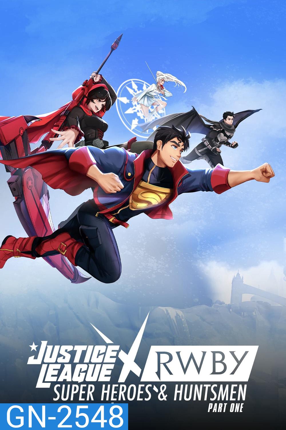 Justice League x RWBY Super Heroes and Huntsmen Part One (2023)