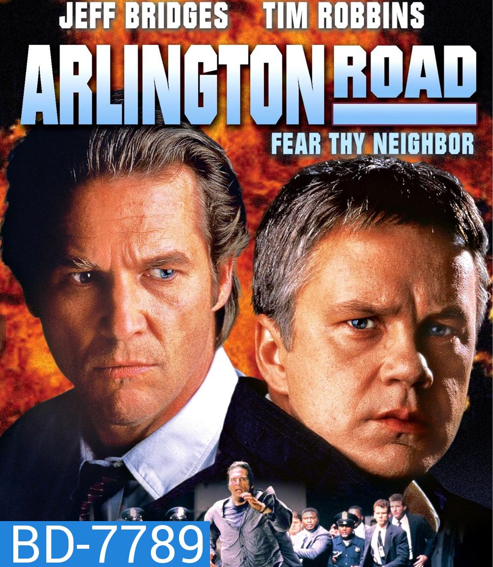 Arlington Road (1999) หักชนวนวินาศกรรม