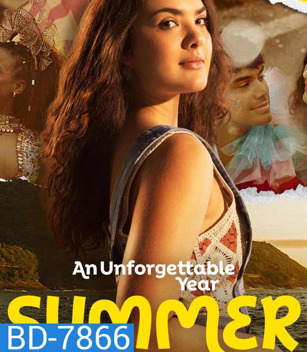 An Unforgettable Year Summer (2023) ปีที่ไม่อาจลืมเลือน - ฤดูร้อน