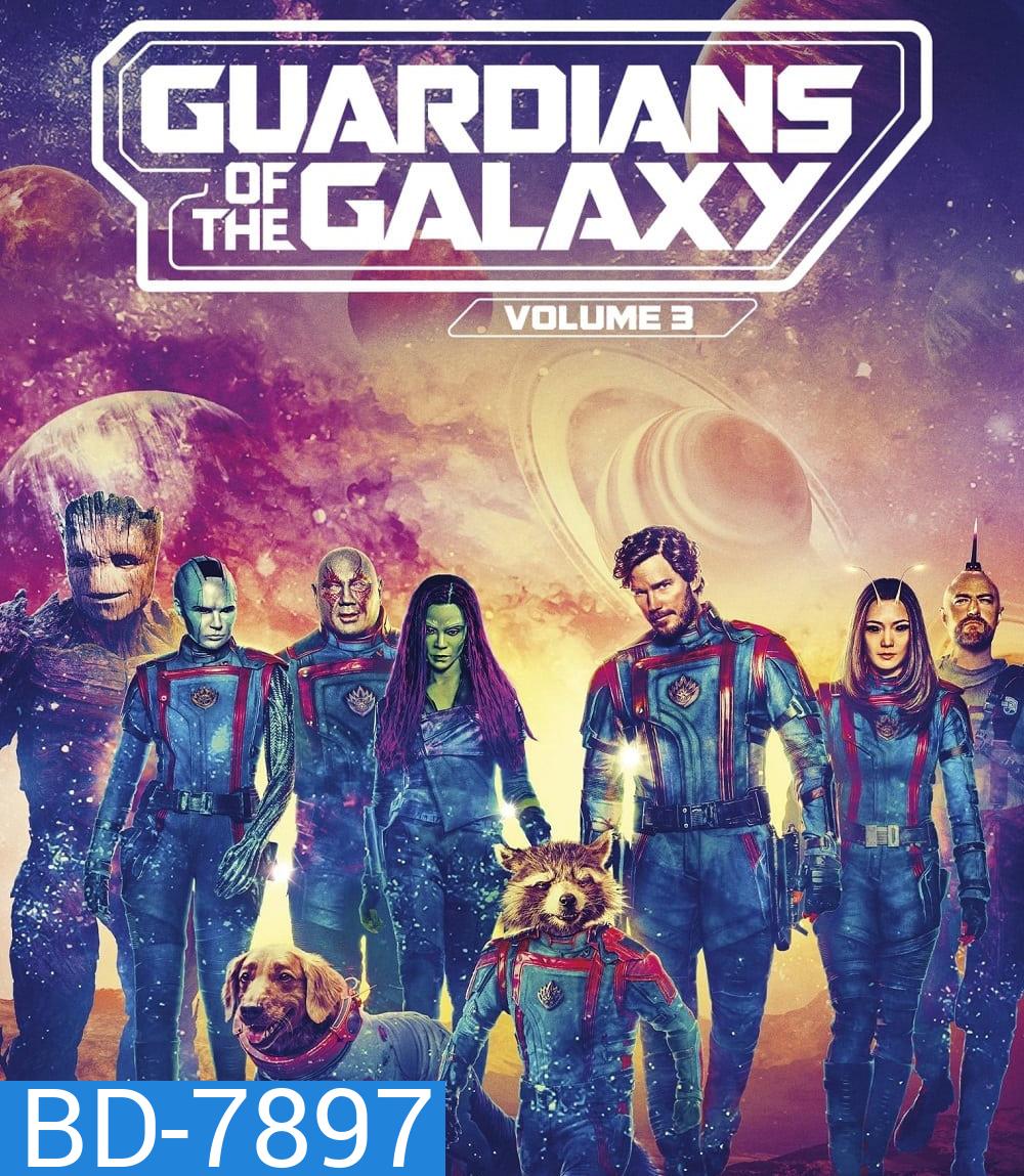 Guardians of the Galaxy Vol. 3 (2023) รวมพันธุ์นักสู้พิทักษ์จักรวาล 3