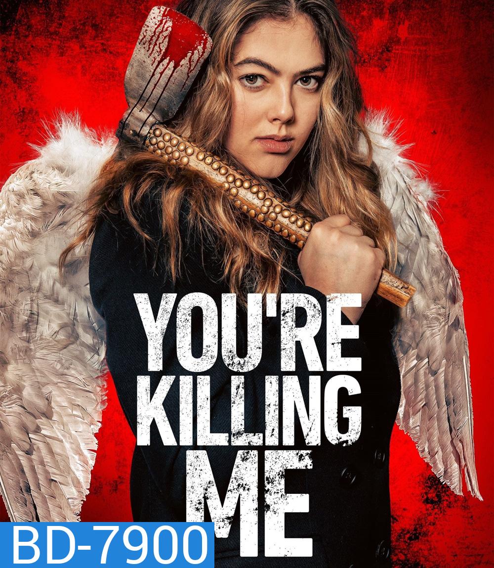 You're Killing Me (2023)