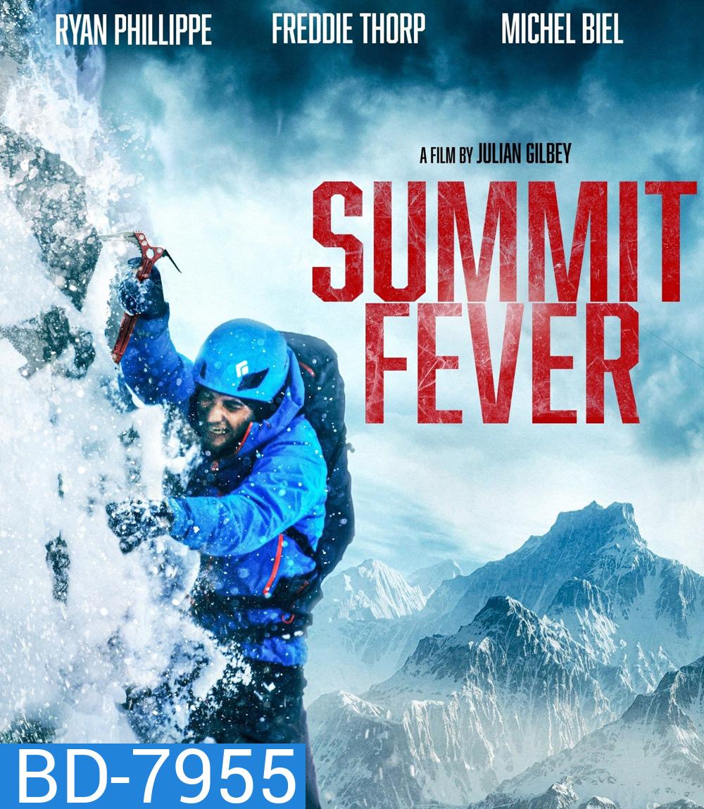 Summit Fever (2022)