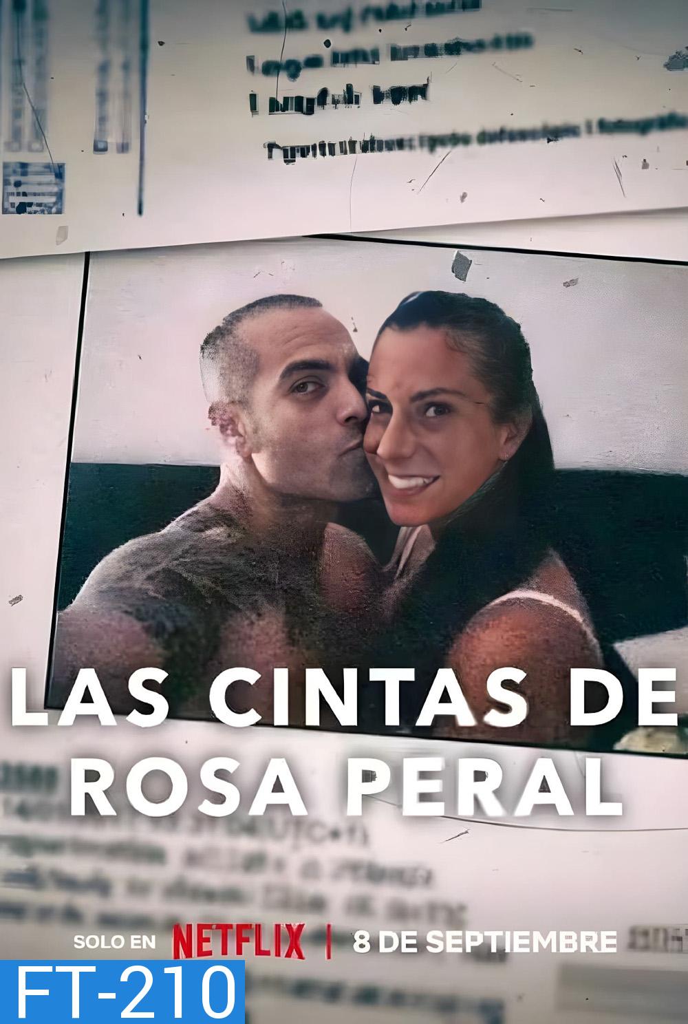 Rosa Perals Tapes (2023) เทปของโรซา เพรัล (ความยาม 1 ชั่วโมง 20 นาที )