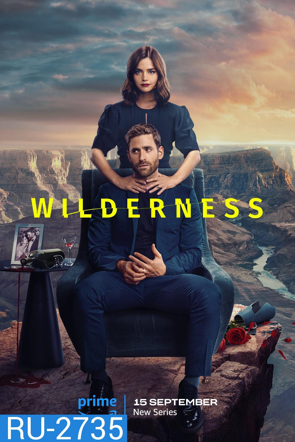 Wilderness (2023) รักฝังแค้น (6 ตอน)