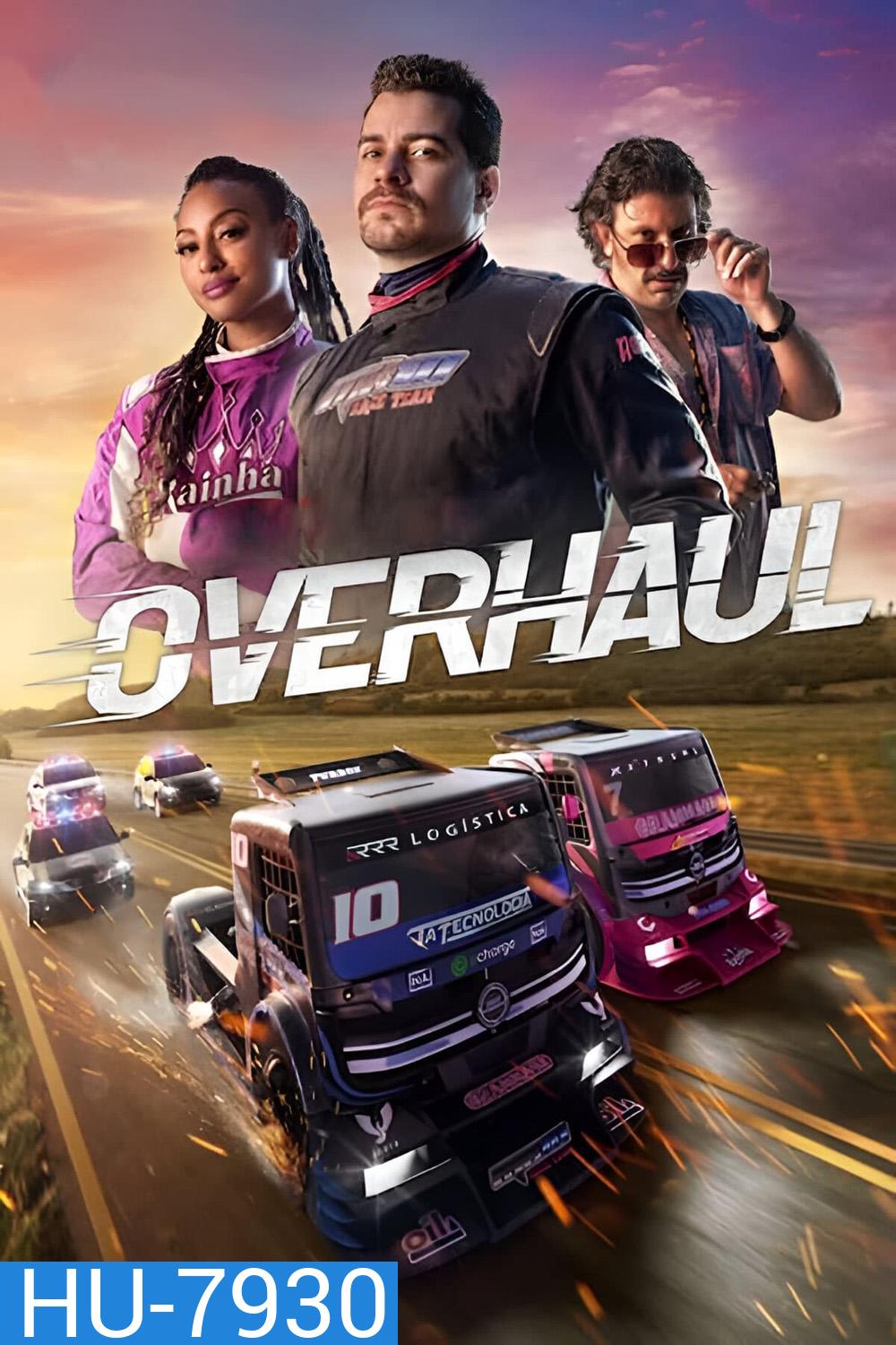 ซิ่งแรงแซงตาย Overhaul (2023)