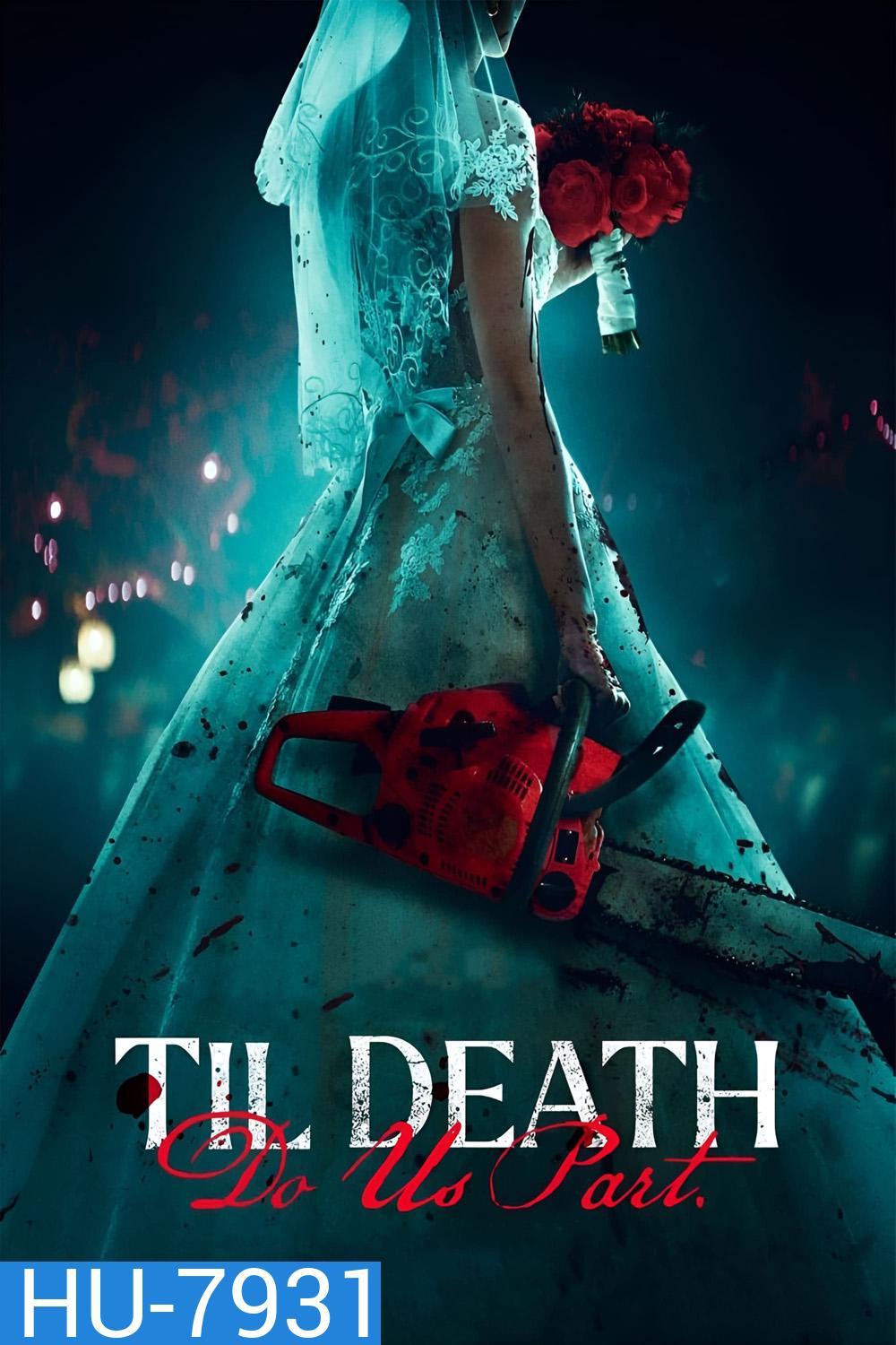 Til Death Do Us Part 2023