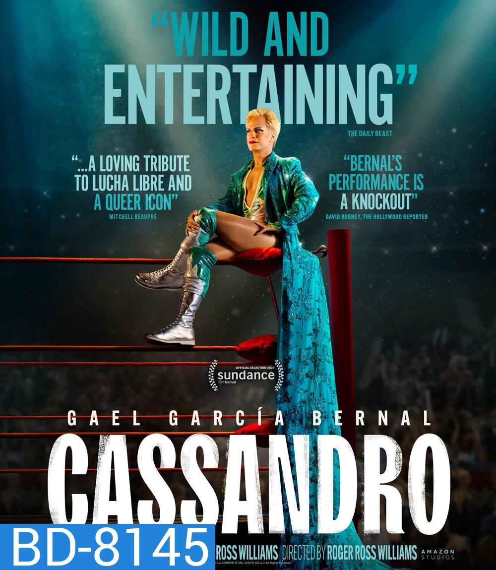 Cassandro (2023) คาสซานโดร