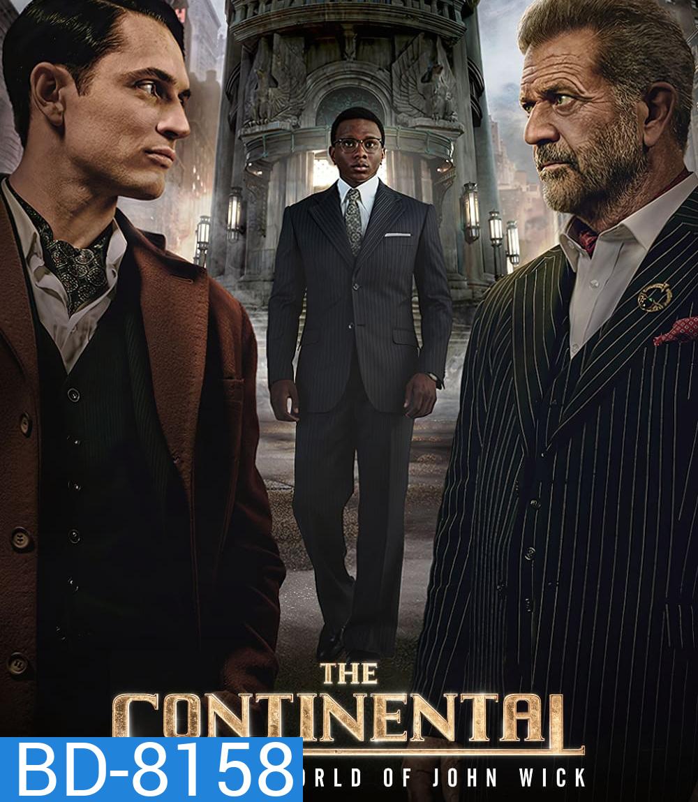 The Continental From the World of John Wick (2023) เดอะ คอนทิเนนทัล: จากโลกของจอห์น วิค (ตอนที่ 1 ไม่มีซับอังกฤษ)