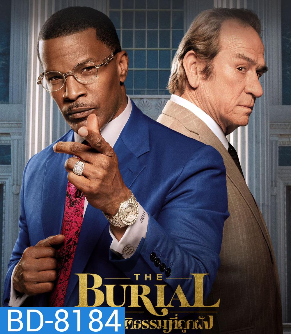 The Burial (2023) ความยุติธรรมที่ถูกฝัง