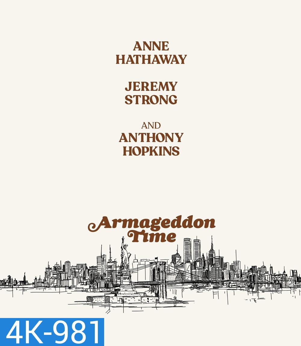 4K - Armageddon Time (2022) อาร์มาเก็ดดอน ไทมส์ - แผ่นหนัง 4K UHD