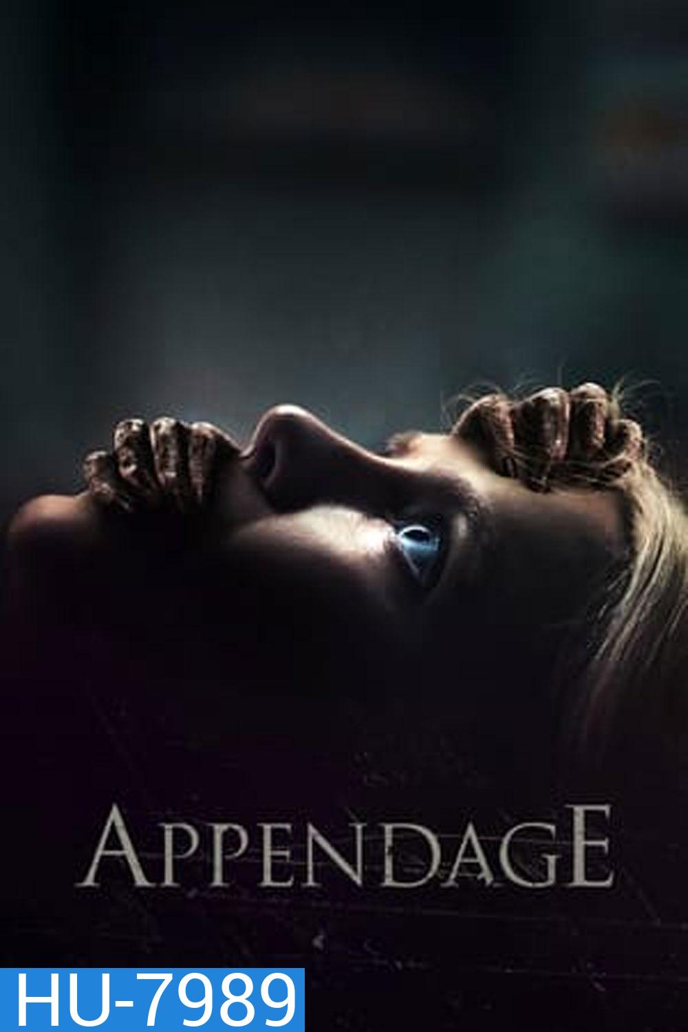 แอพเพ้นเอจน์ (2023) Appendage