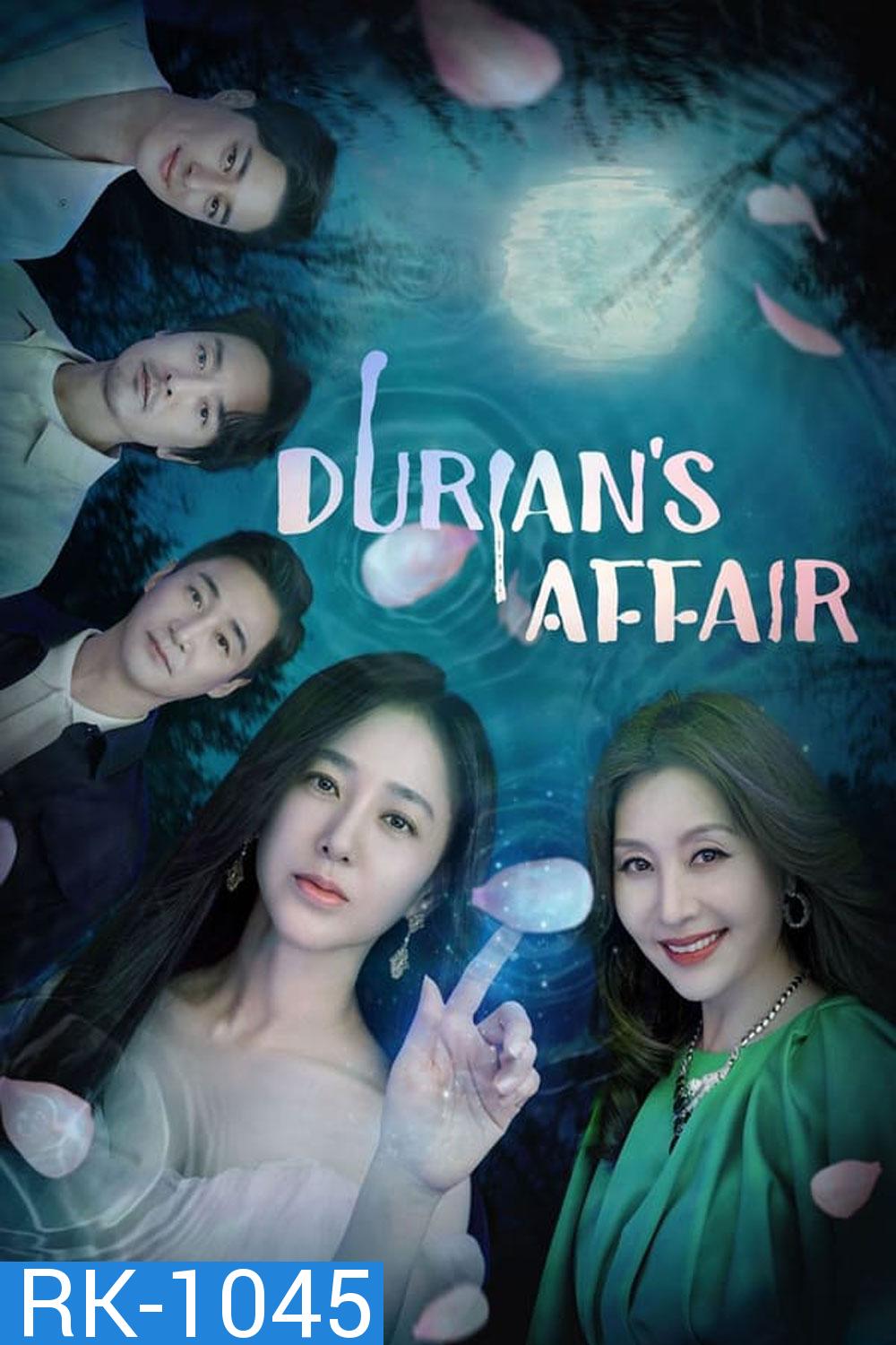 Durian’s Affair ข้ามภพมาพบเธอ