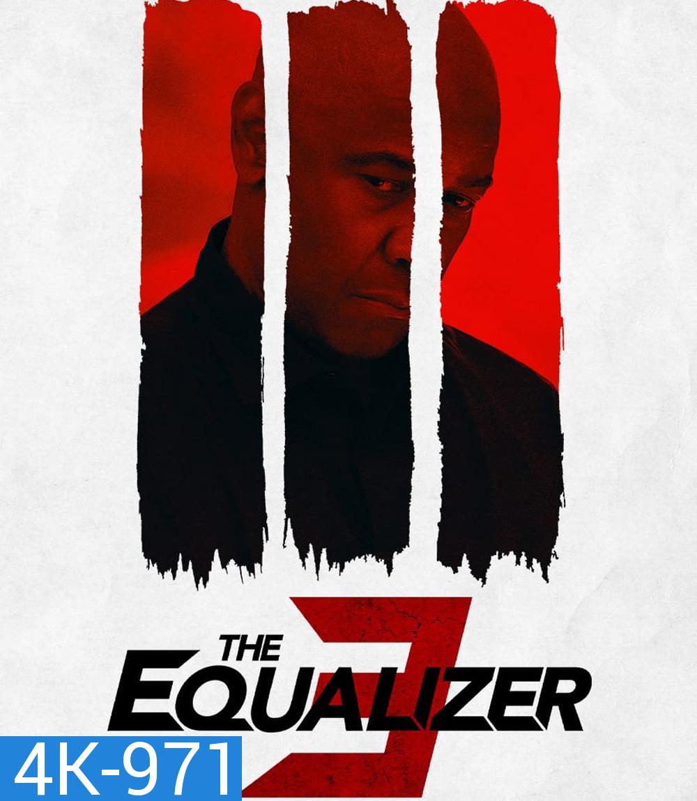 4K - The Equalizer 3 (2023) มัจจุราชไร้เงา III ปิดตำนานนักฆ่าจับเวลาตาย - แผ่นหนัง 4K UHD