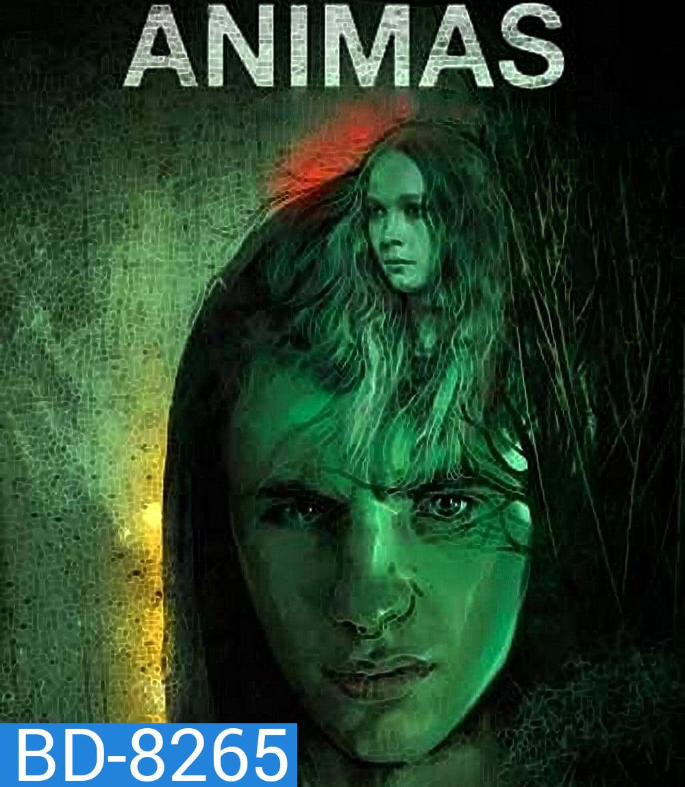 Animas (2018) จิตหลอนวิญญาณหลง