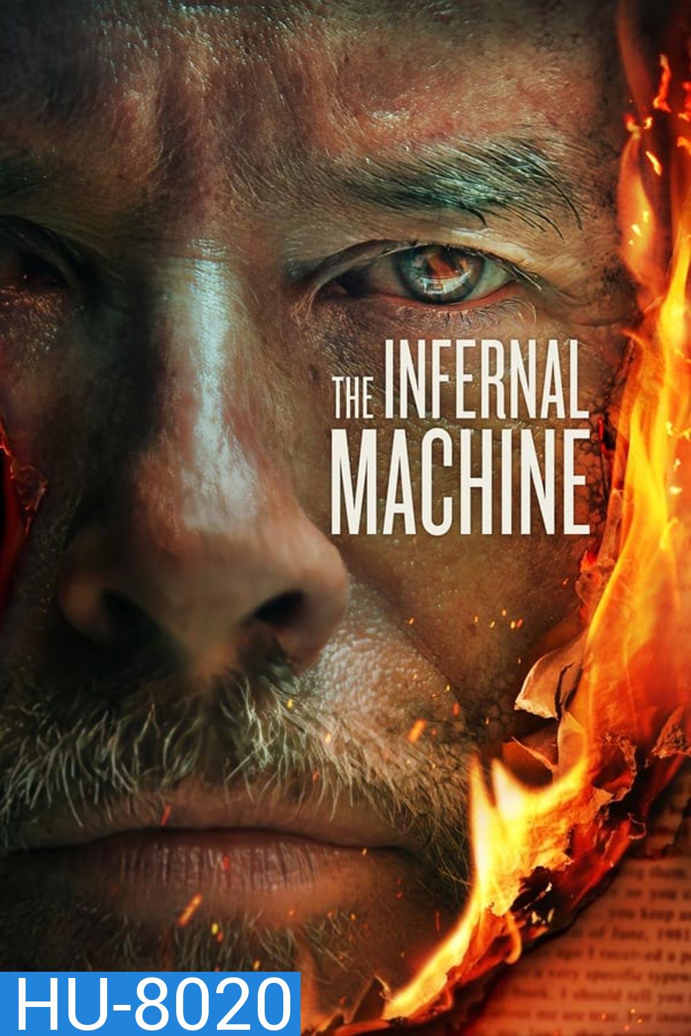 The Infernal Machine เดอะอินเฟอร์นัลแมชชีน (2022)