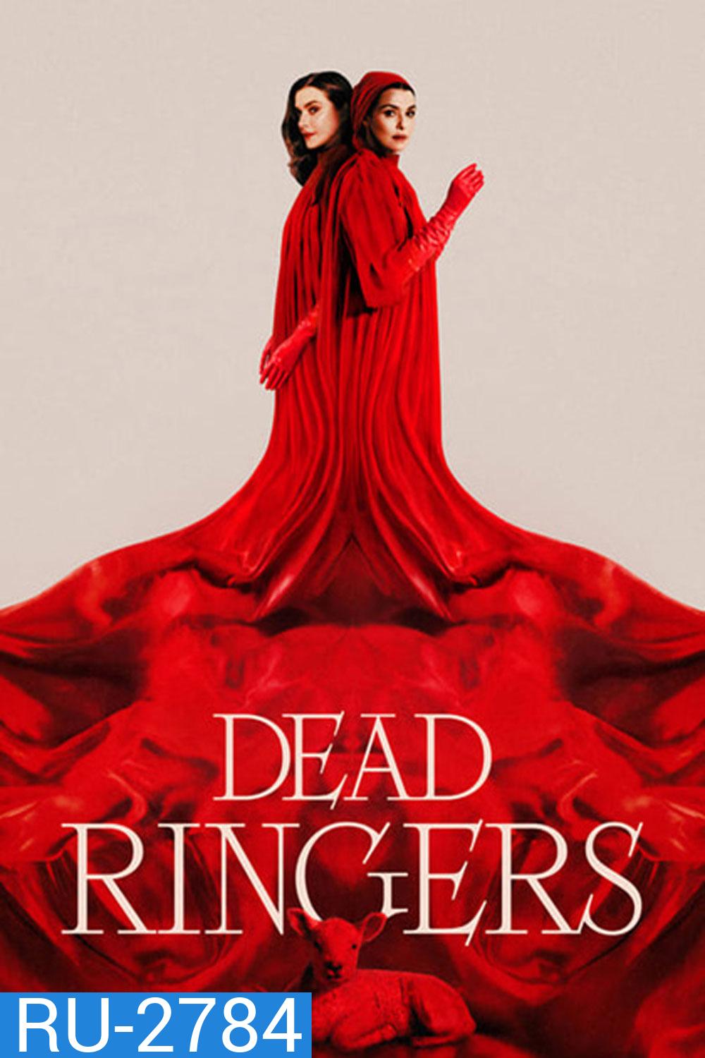 Dead Ringers (2023) แฝดมรณะ
