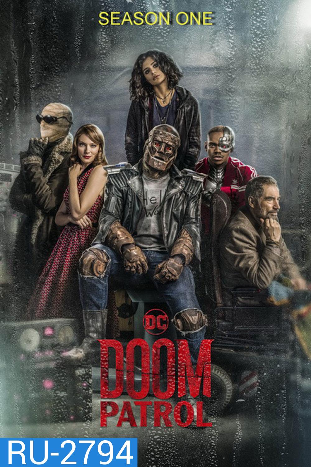 Doom Patrol Season 1 ดูมพาโทรล ฮีโร่หายนะ ปี 1
