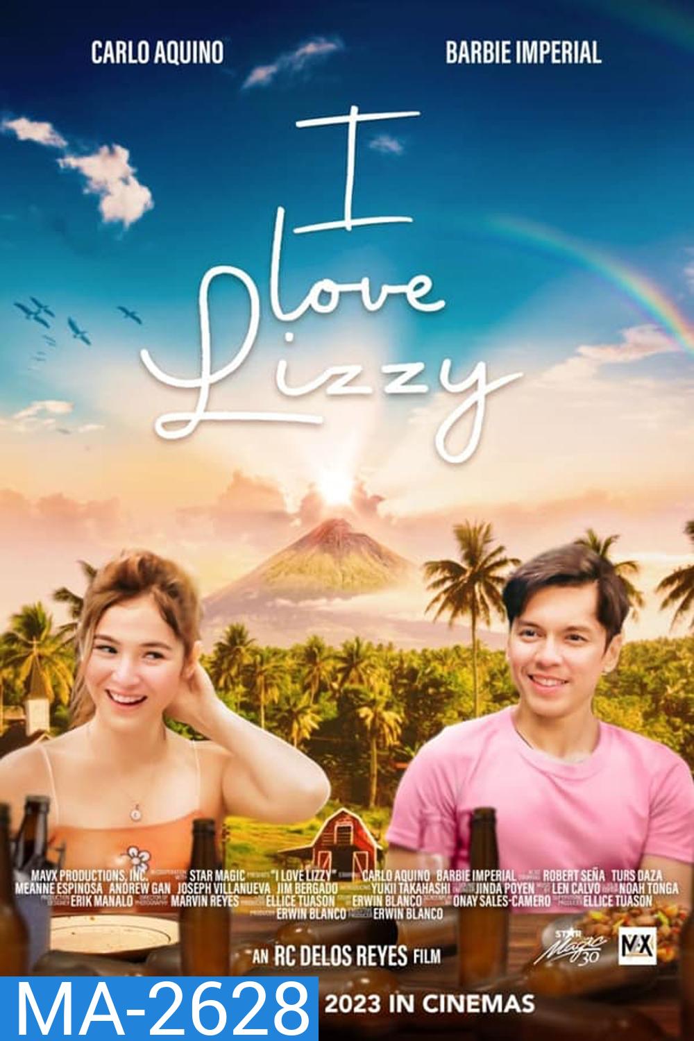 I Love Lizzy ไอ เลิฟ ลิซซี่ 2023