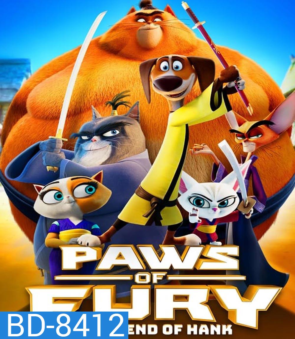 Paws of Fury The Legend of Hank (2022) อุ้งเท้าพิโรธ: ตำนานของแฮงค์