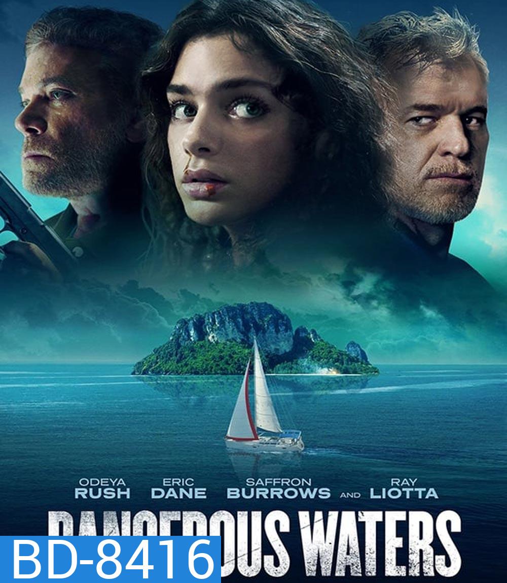 Dangerous Waters (2023)