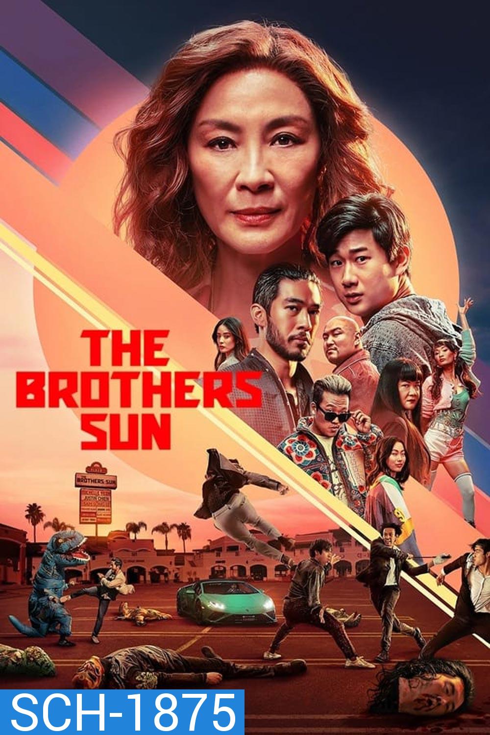 The Brothers Sun (2024) พี่น้องแสบตระกูลซัน