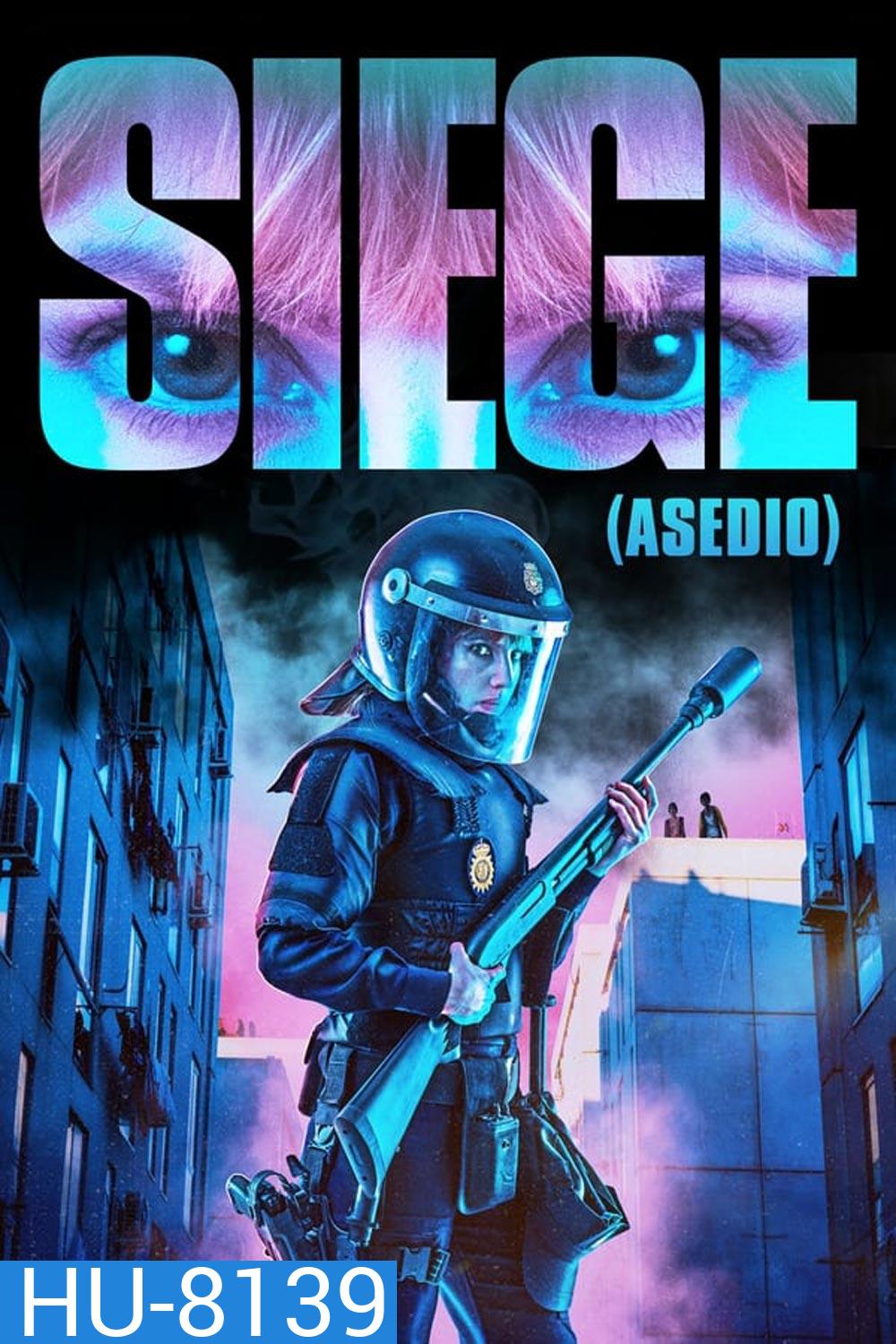 Siege (Asedio) (2023)