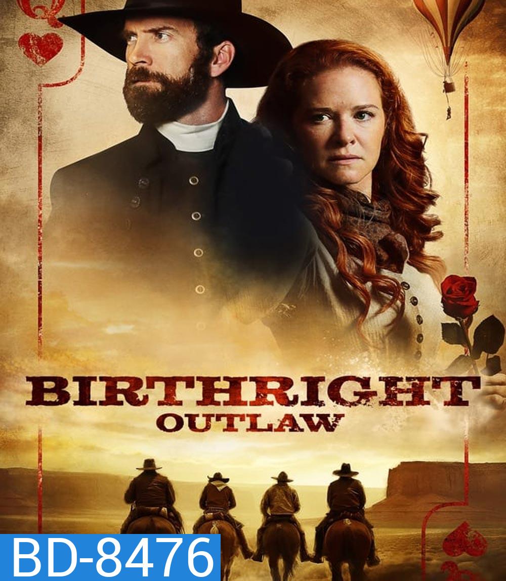 Birthright Outlaw (2023)