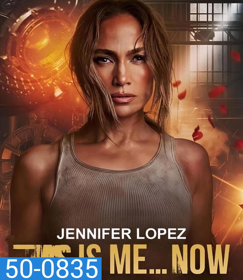 This Is Me... Now เรื่องราวความรัก (2024)