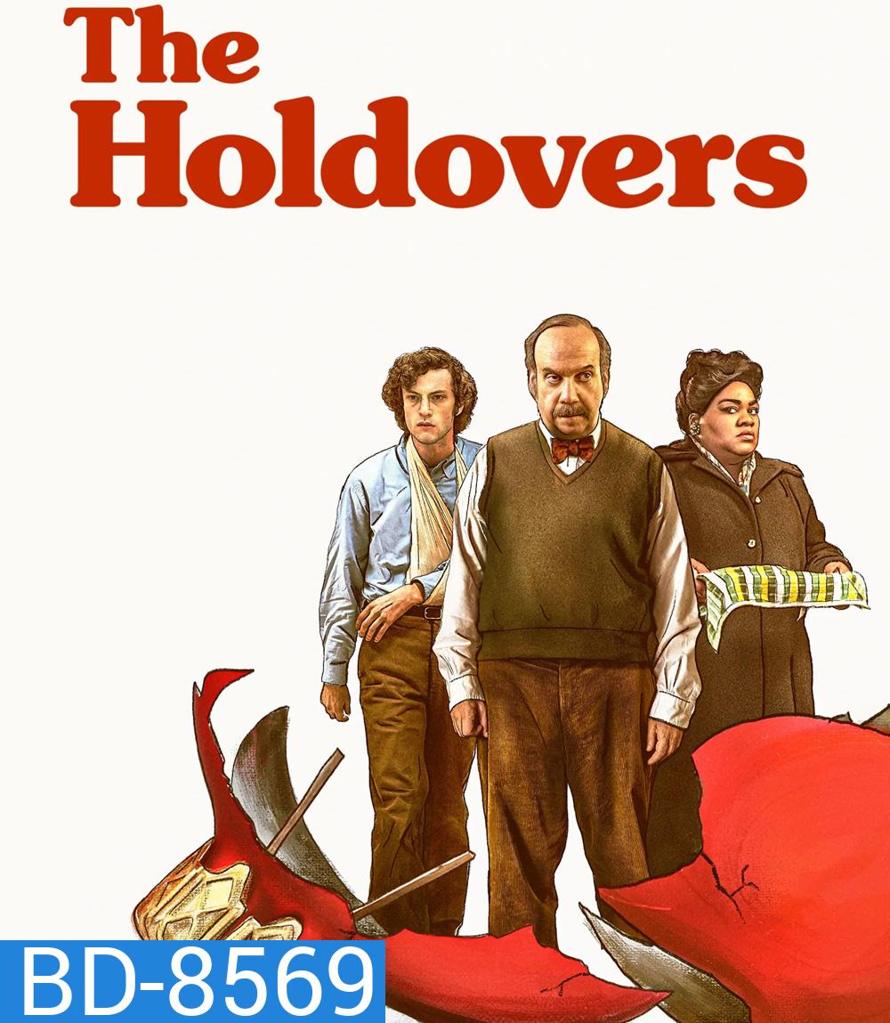 The Holdovers (2023) หนาวนี้ไม่ไร้ไออุ่น