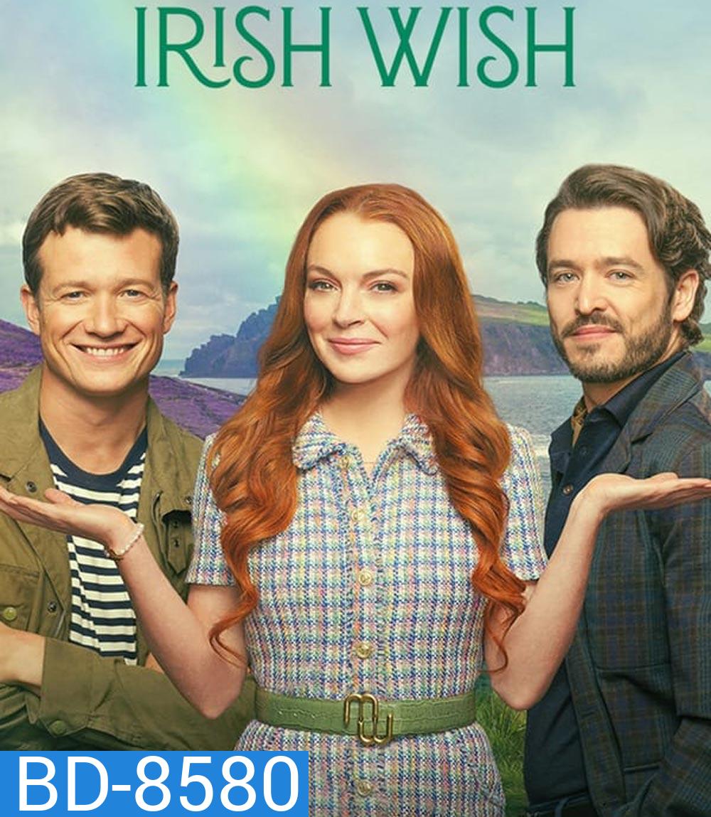 Irish Wish ฝันรักไอร์แลนด์ (2024)
