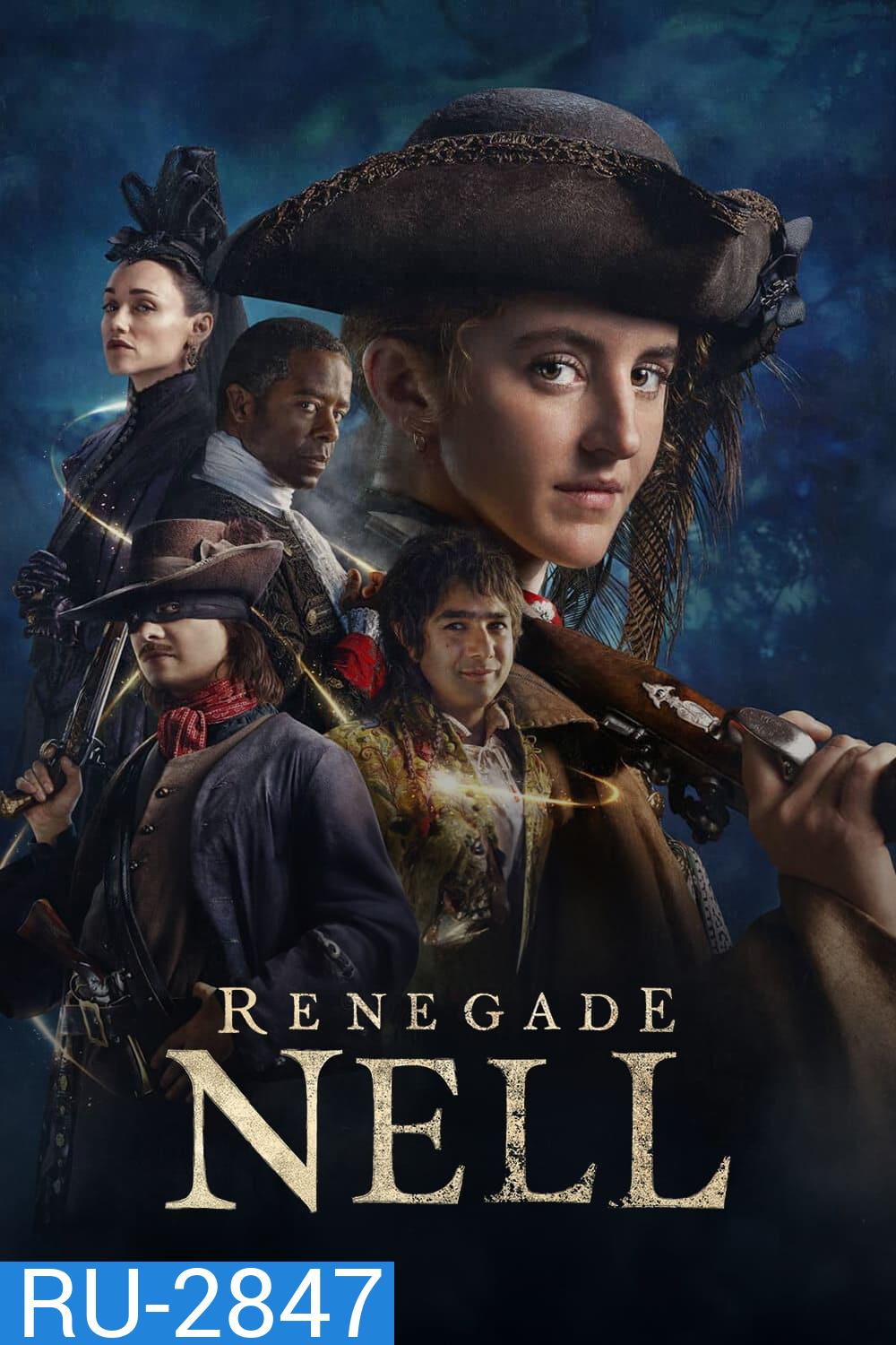 Renegade Nell (2024) 8 ตอน