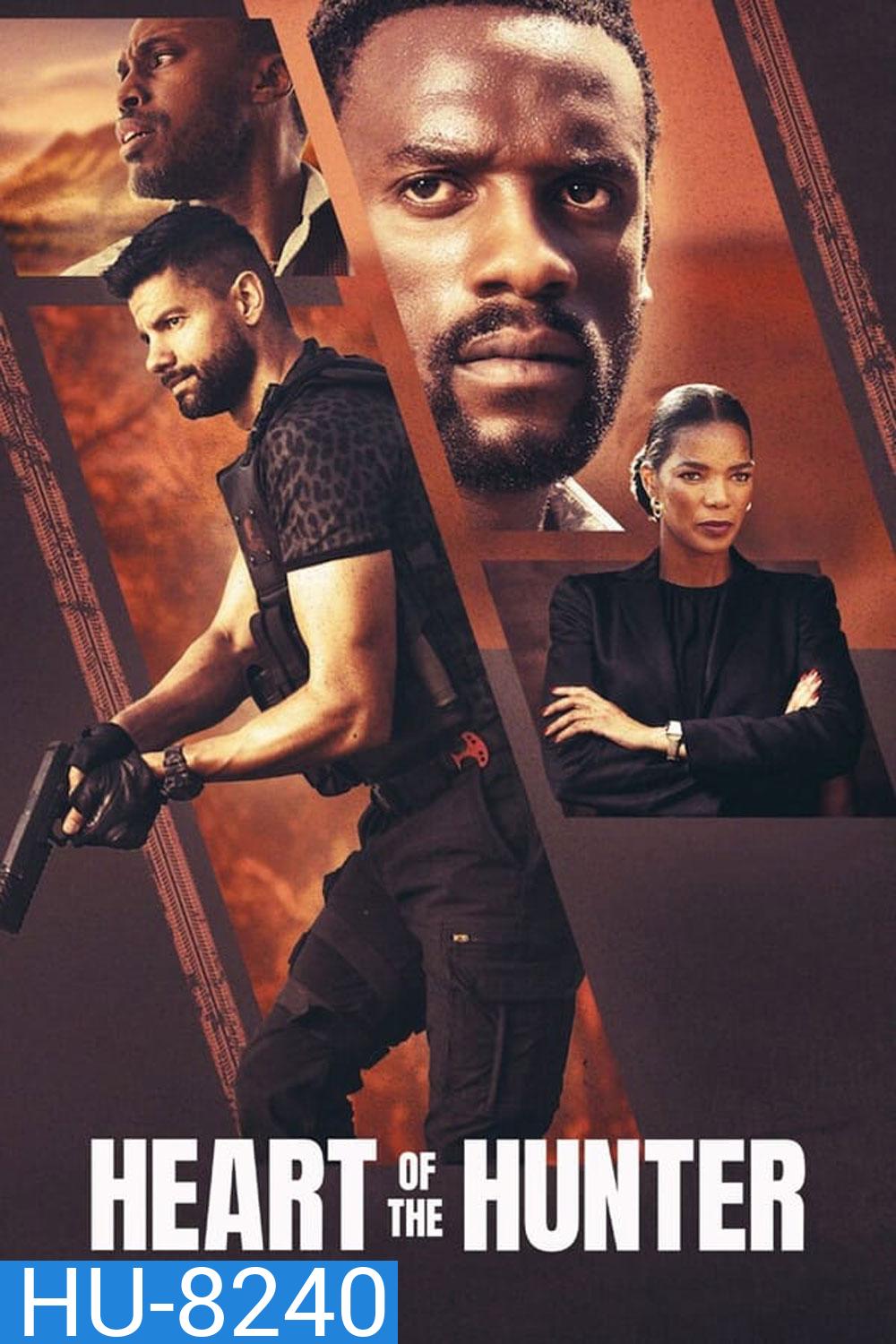 Heart of the Hunter หัวใจนักล่า (2024)