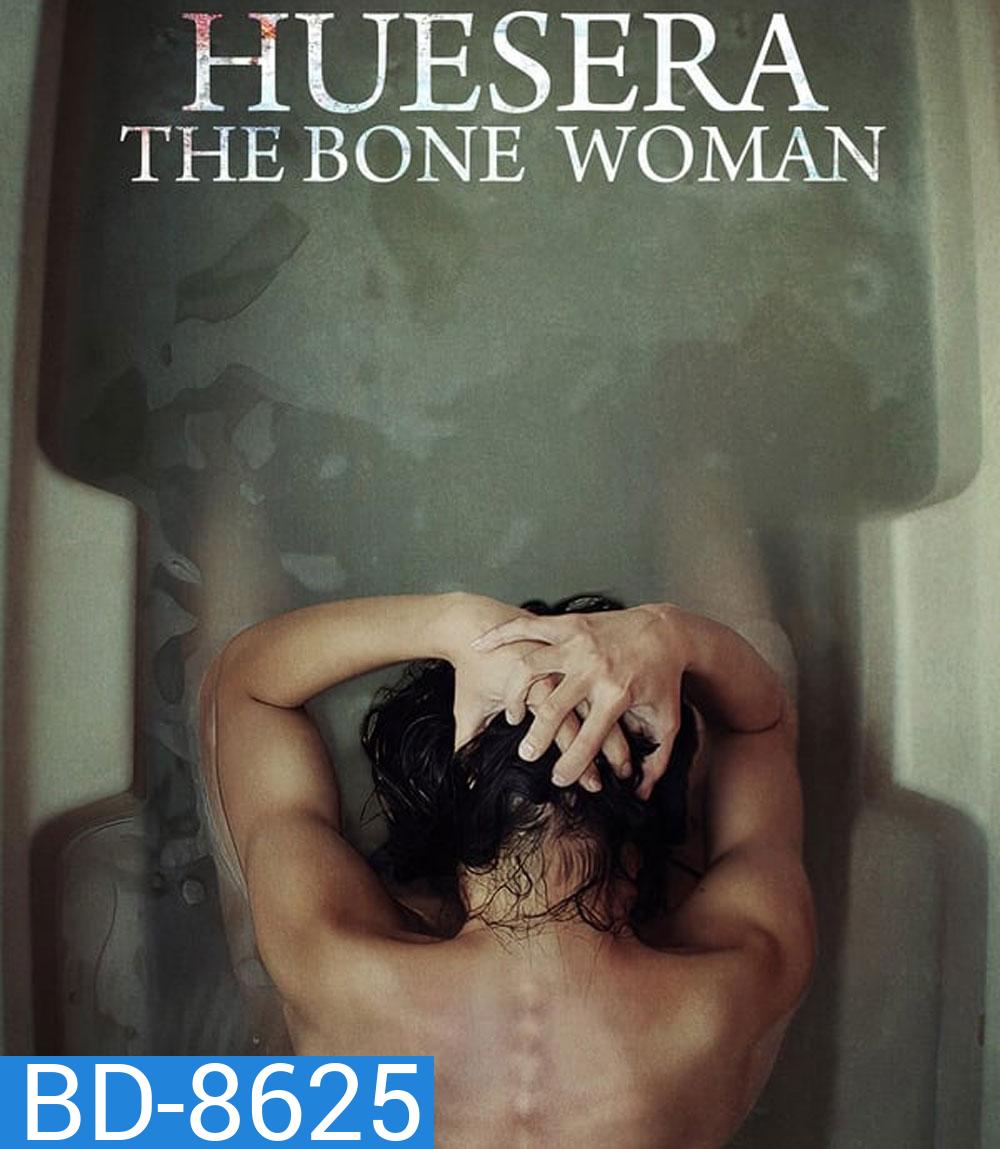Huesera The Bone Woman สิงร่างหักกระดูก (2023)