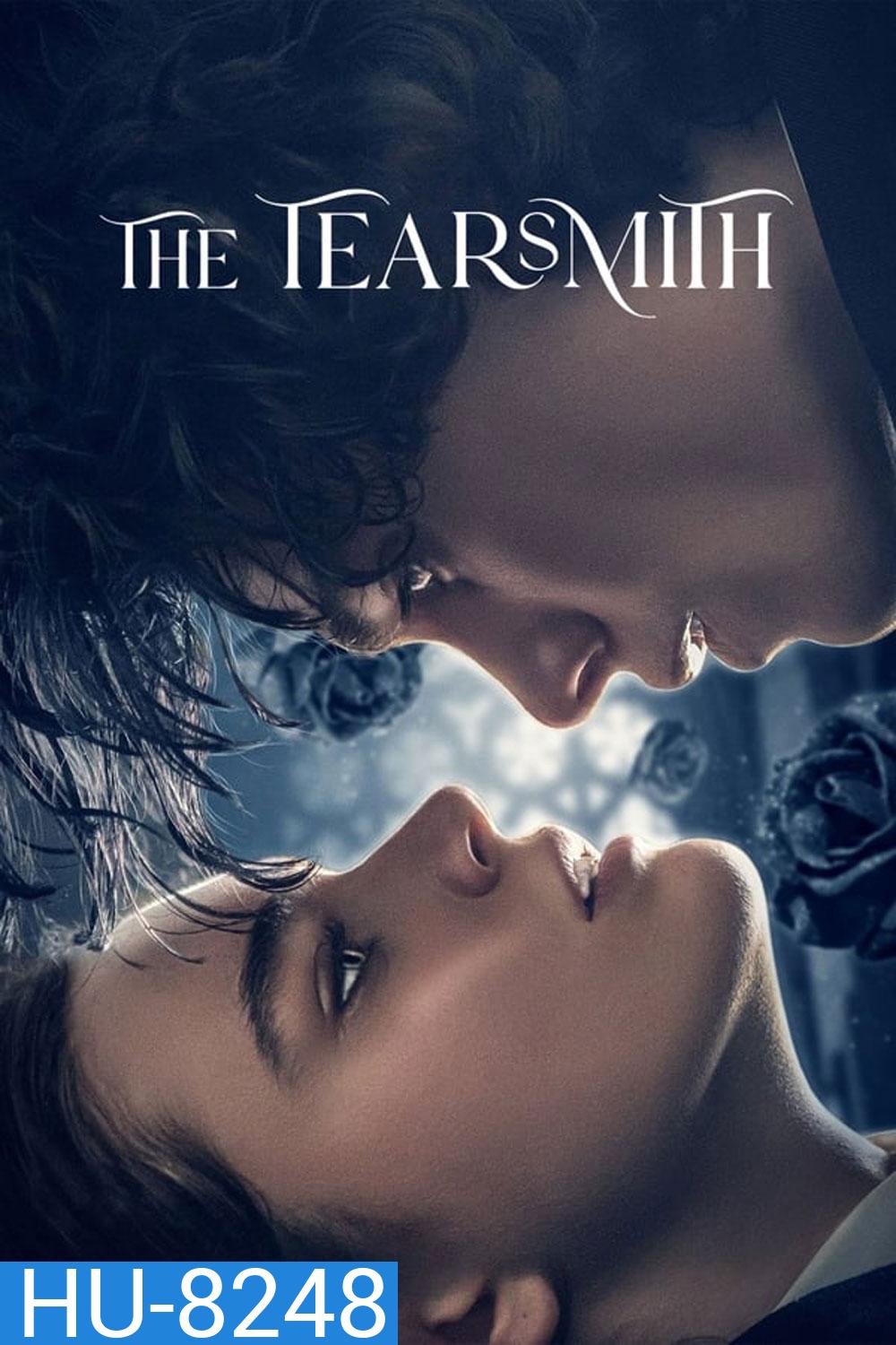 The Tearsmith เจ้าแห่งน้ำตา (2024)