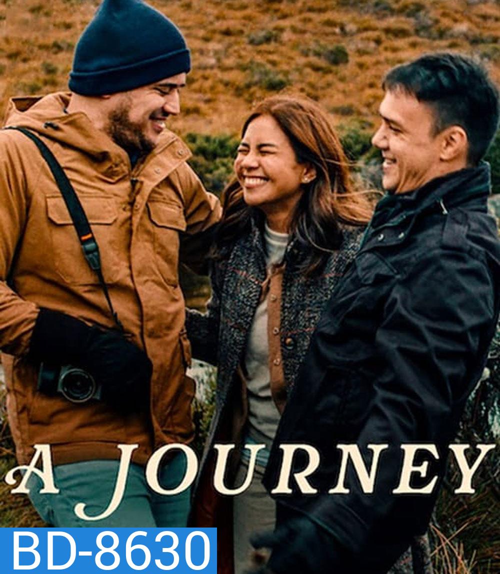A Journey เดินทางไกลเท่าใจฝัน (2024)