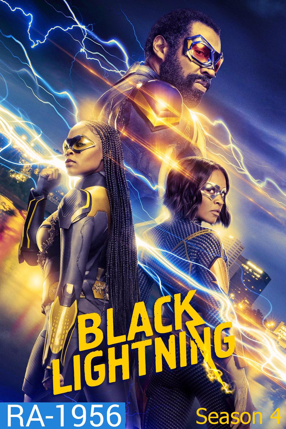 Black Lightning Season 4 (2021) แบล็กไลท์นิง สายฟ้าแห่งยุติธรรม (13 ตอน)