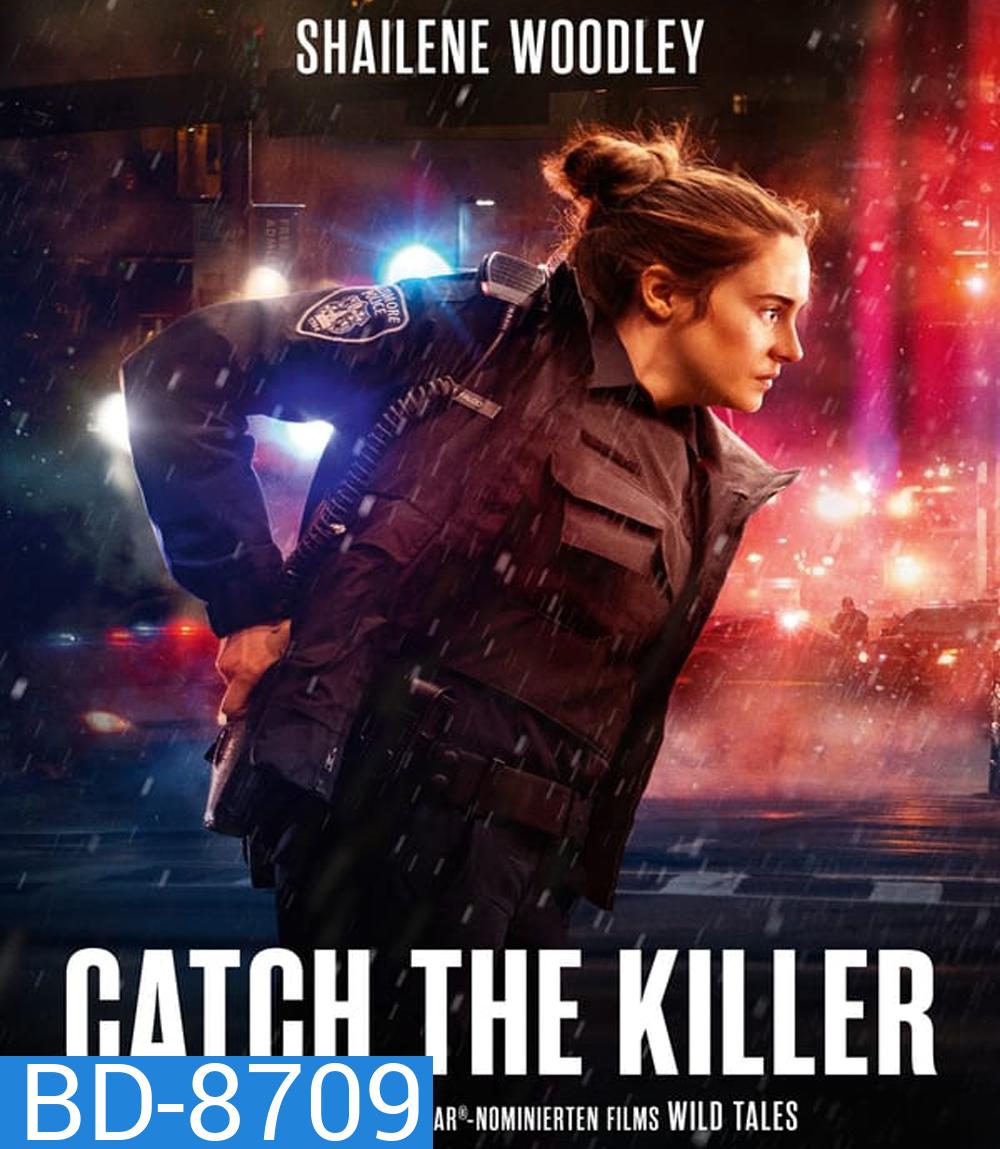 To Catch a Killer ไล่ล่าฆาตกร (2023)