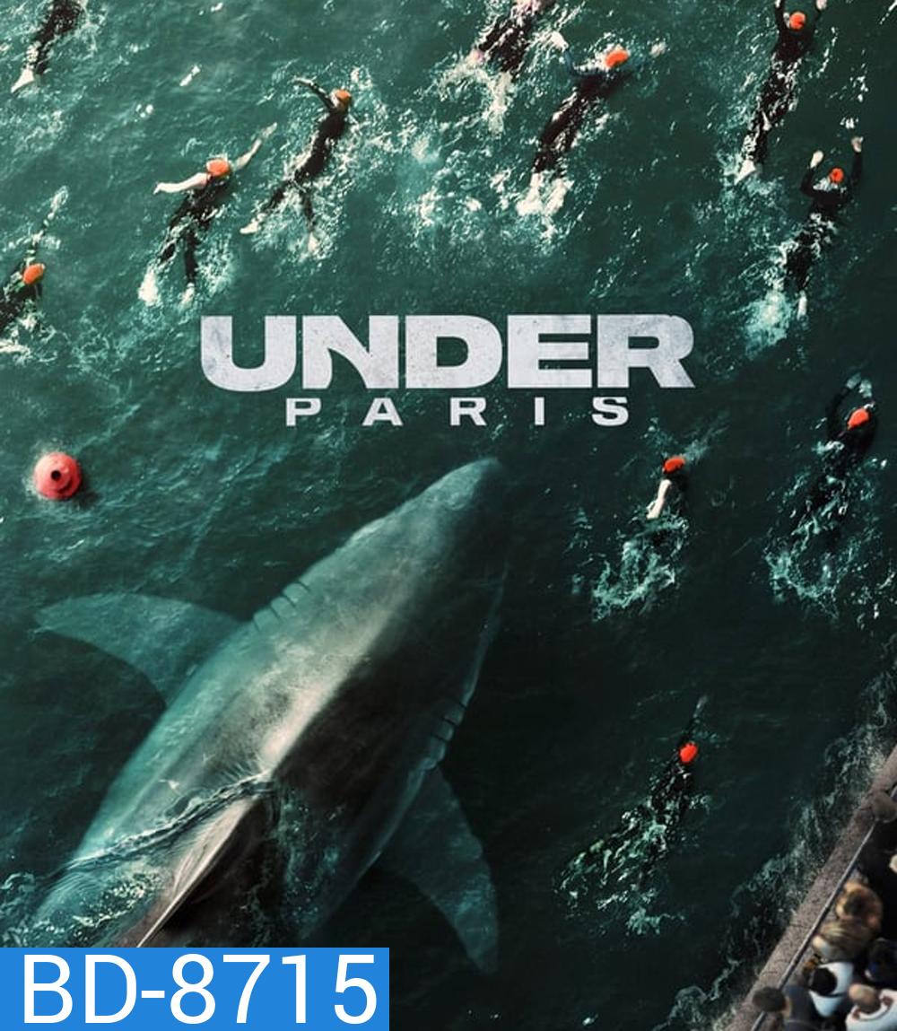 Under Paris (2024) มฤตยูใต้ปารีส