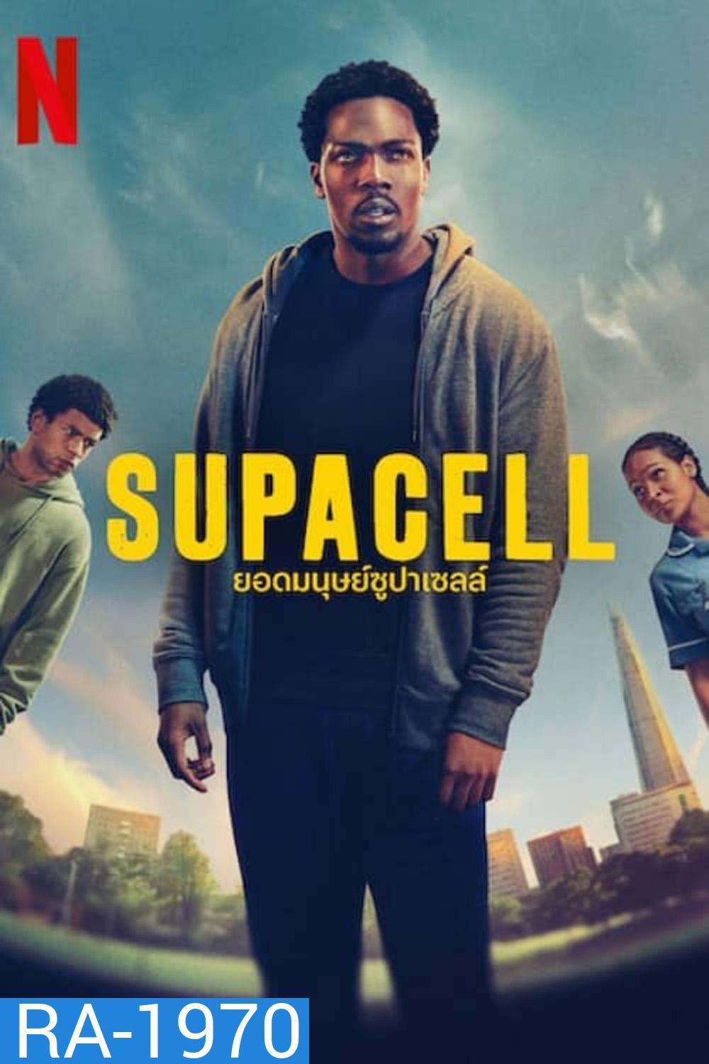 Supacell ยอดมนุษย์ซูปาเซลล์ (2024) 6 ตอน