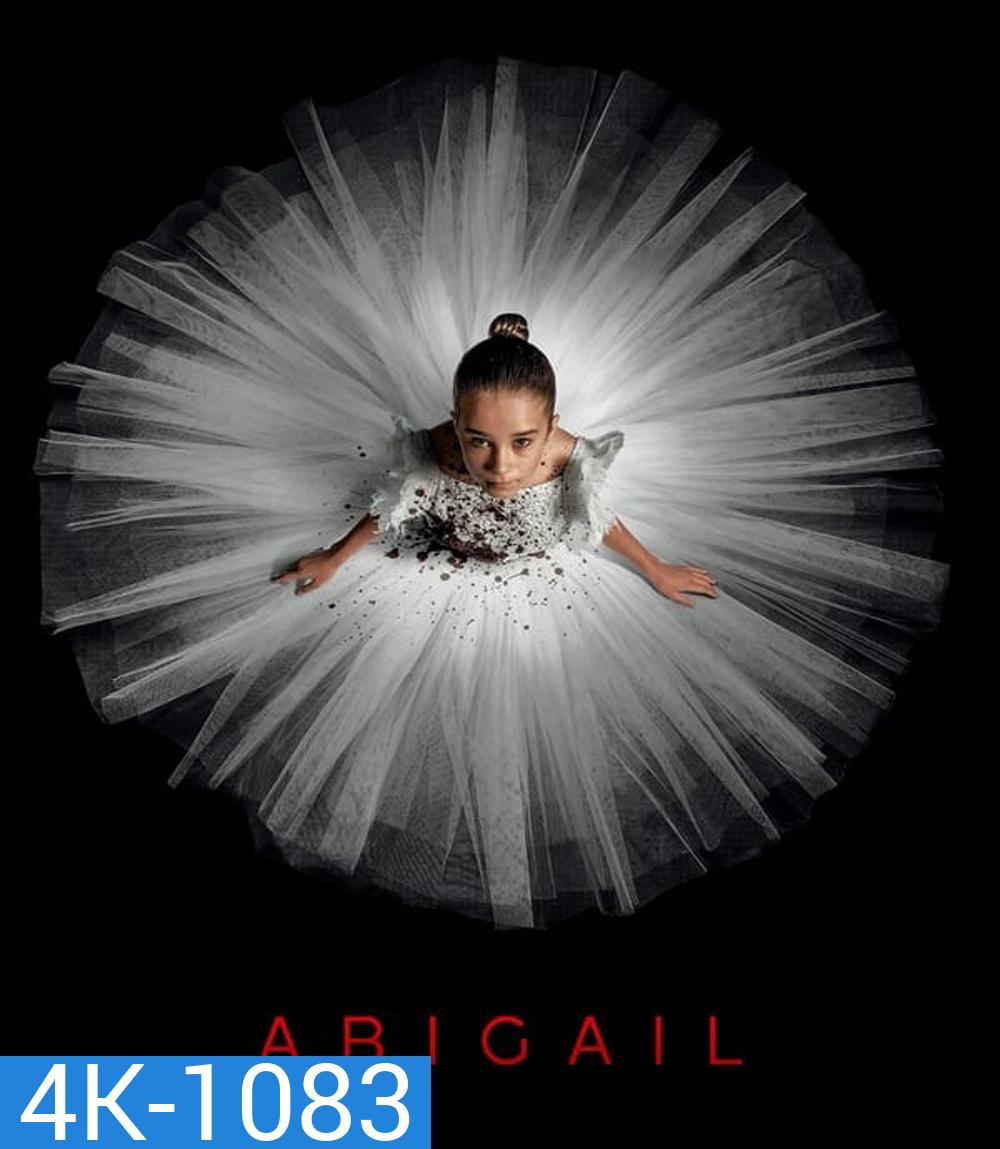 4K - Abigail (2024) - แผ่นหนัง 4K UHD