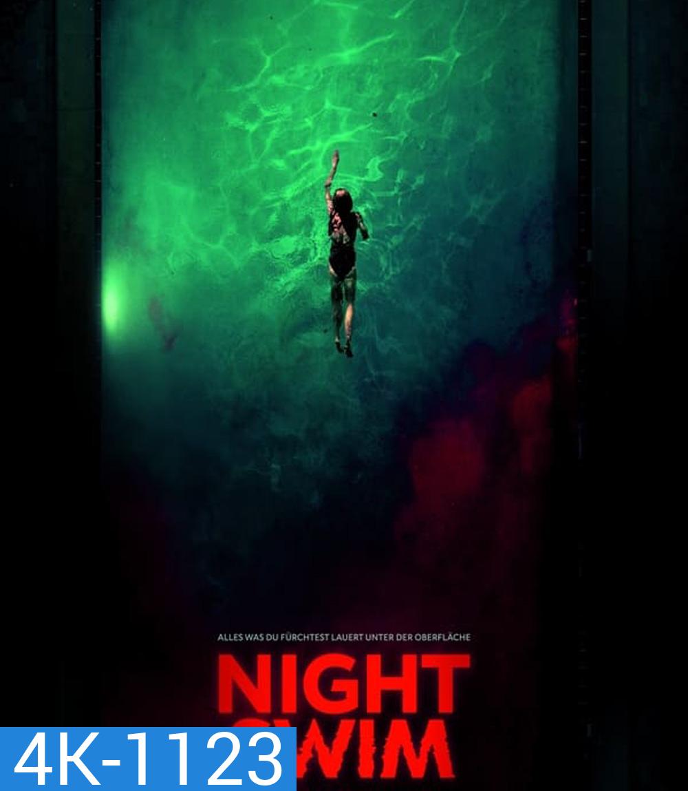 4K - Night Swim ค่ำคืนอย่าแหวกว่าย (2024) - แผ่นหนัง 4K UHD