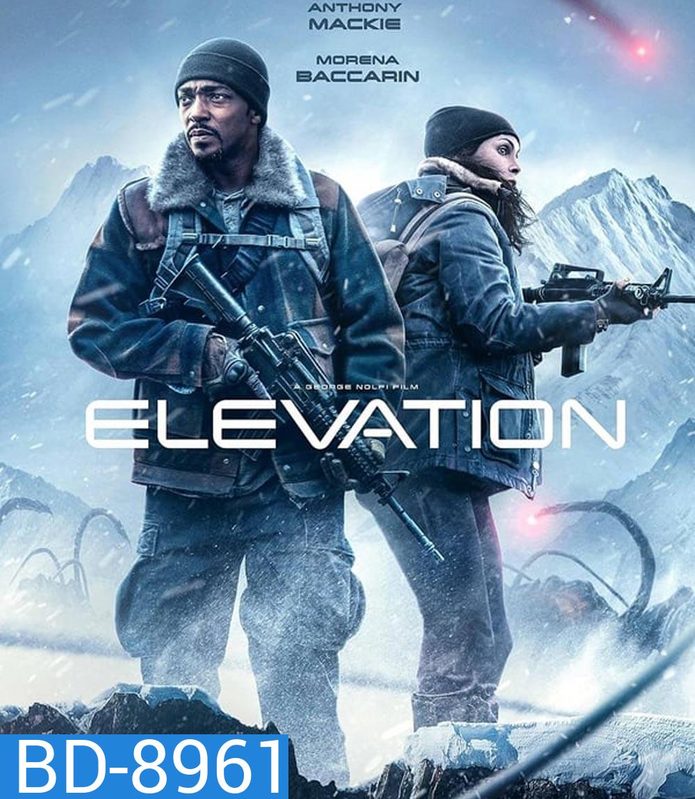 Elevation (2024) อสุรกายขย้ำ 8000 ฟุต