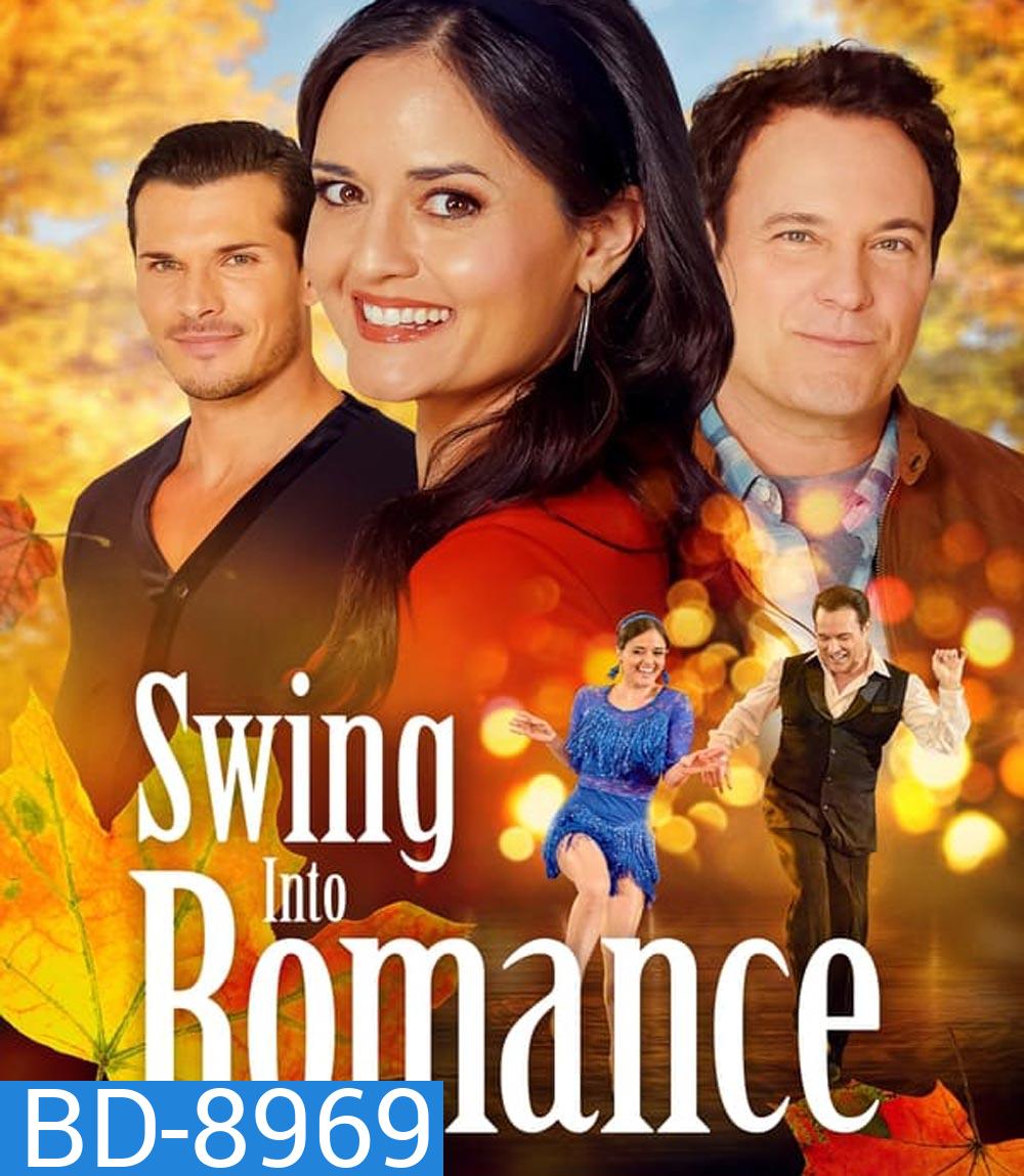 Swing Into Romance สวิง อินทู โรแมนซ์ (2023)