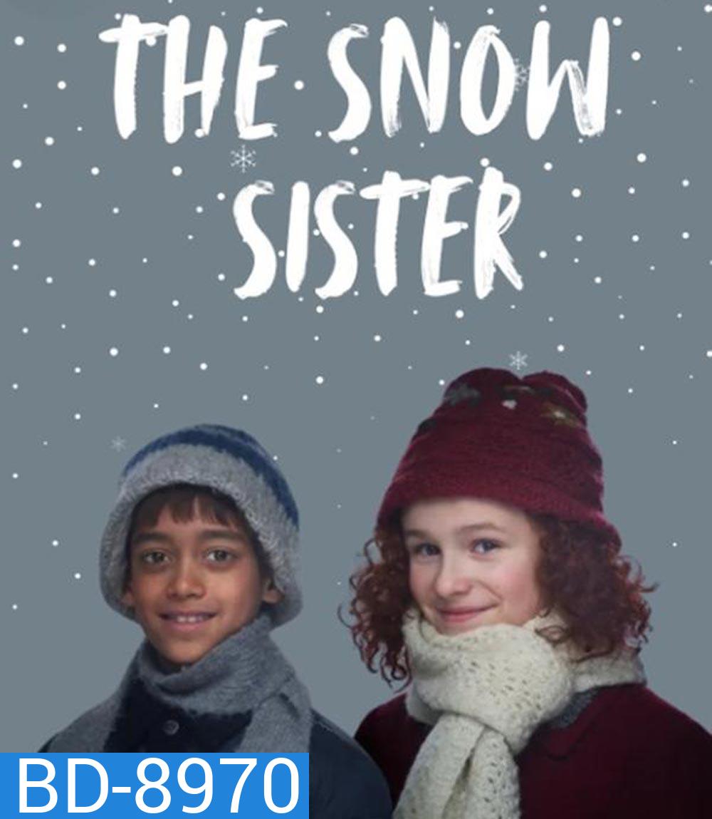 The Snow Sister เดอะ สโนว์ ซิสเตอร์ (2024)