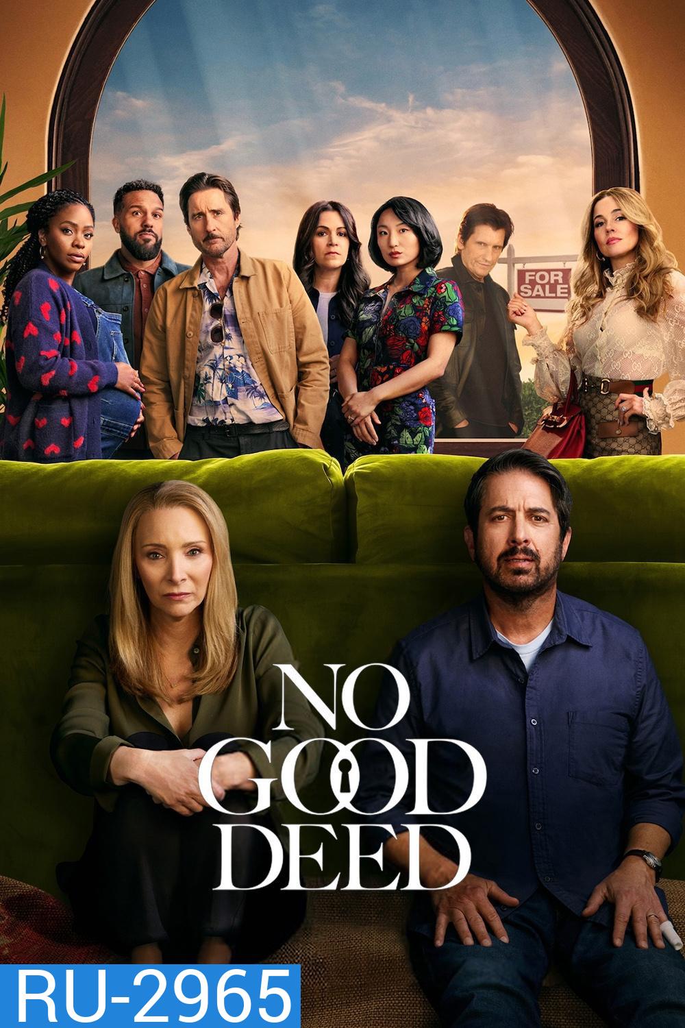 บ้านดีมีบาป No Good Deed (2024) 8 ตอน