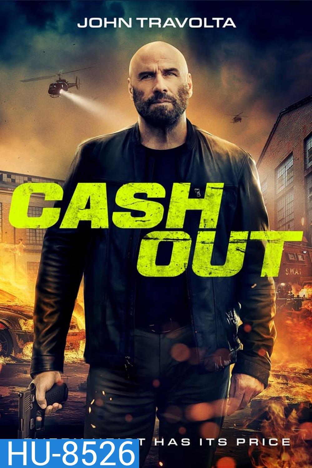 Cash Out แผนปล้นคนหักเหลี่ยม (2024)